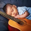 Musica de Guitarra Tranquila Momentos & Olas Suaves para el Sueño Infantil & Niños en Sueños - Canción De Cuna Guitarra ()