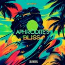 Aphrodite\'s Bliss - Meduza ()