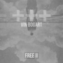 Vin Bogart - Feed My Peace ()