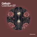 Gallazin - Cold Burn (Original Mix)