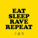 Fatboy Slim - Eat Sleep Rave Repeat