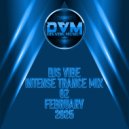 Djs Vibe - Intense Trance Mix 02 (Februar ()