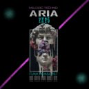 Eren Yılmaz a.k.a Deejay Noir - Aria Melodic Techno 2K25 ()
