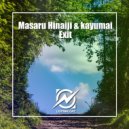 Masaru Hinaiji, Kayumai - Exit (Original Mix)