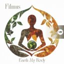 Filmus - Earth My Body