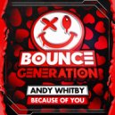 Andy Whitby - Because of You (Original Mix)