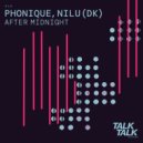 Phonique, NILU (DK) - After Midnight (Extended Mix)