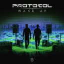 Protocol (BR) & Polygon7 - Wake Up (Original Mix)