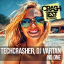 Techcrasher & DJ Vartan - No One (Radio Edit)