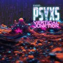 PsyXS - Vertical Junktion (Original Mix)