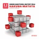 Under Sanctions, Matvey Vela - Hakuna Matata (Extended Mix)