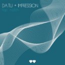 DA TU & Impression - Top Notch (Original Mix)