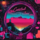 Coastal - Friday I\'m In Love (Instrumental)