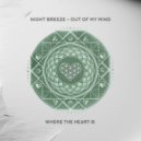 Night Breeze - Out Of My Mind (Extended Mix)