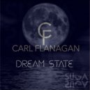 Carl Flanagan - Dream State (Original Mix)