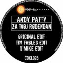 Andy Patty - Za Tvoj Rodendan (Tim Tables Edit)