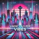 AMAS - Vancouver Vibes (Original Mix)