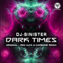 DJ Sinister - DARK TIMES (Carbone Remix)