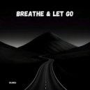 Solunea - Breathe & Let Go