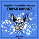 Holly (ARG) & Gaston Pillo - Nothing of Groove (Original Mix)