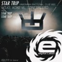 XoXe VL, Toni Valero - Star Trip (Miliprezz Remix)