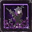 frostout & KXT$UMANE & EvilRxss - BLAST! ()