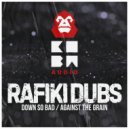Rafiki Dubs - Against The Grain (Original Mix)