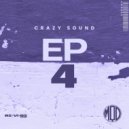 Crazy Sound - Hijo P**