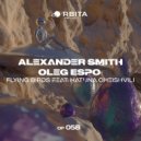 Alexander Smith & Oleg Espo & Hatuna Cheishvili - Flying Birds (Afro House Version)
