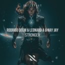 Rodrigo Deem, Leonard A, Nay Jay - Stronger (Original Mix)