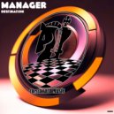Manager - Destination (Original Mix)