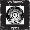 Yo Speed - HI\'R ()