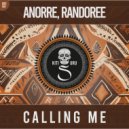 Anorre, Randoree - Calling Me (Extended Mix)