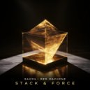 Red Machine, Savin - Stack & Force