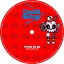 Vince deDJ - I Need You