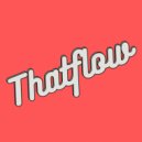 ThatFlow - Valentine (Extended Mix)