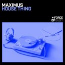 Maximus (Kz) - House Thing (Club Mix)