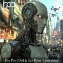 Rick Pier O'Neil, Elan Myles - Cyber Vision