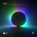 Mayro - Reject (Extended Mix)