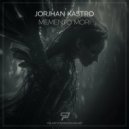 Jorjhan Kastro - Memento Mori