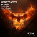 Henry Caster & Ithur - Blackout and Resurgence (Extended Mix)