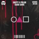 Shepty & Pislak - Squid Game (Original Mix)