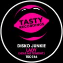 Disko Junkie - Lady (Hear Me Tonight) (Radio Mix)