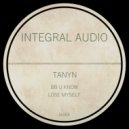 Tanyn - BB u know (Original Mix)