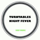 Turntables Night Fever - Deep Inside (Original Mix)