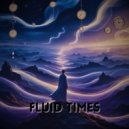 Md. Ali - Fluid Times (Original Mix)