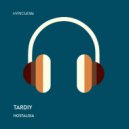 TARDIY RU - Nostalgia