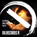 DJ TOTALEE - Hold Your Love (Original Mix)