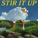 BIJOU - Stir It Up (Original Mix)