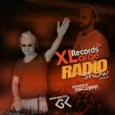 Escobar (TR) & GK - XLarge Records Radio Show Episode 2 Special Guest Mix by GK (Radio Show)